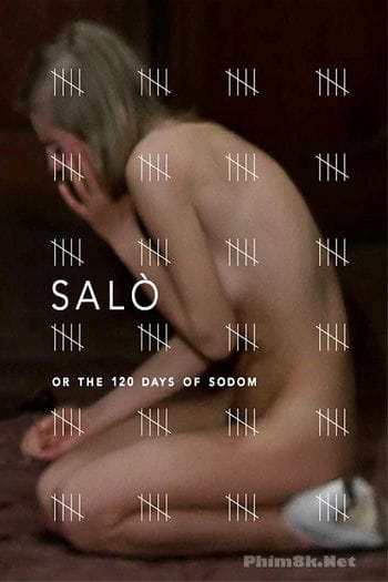 120 Ở Địa Ngục Trần Gian - Salò, Or The 120 Days Of Sodom