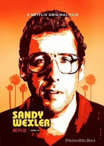 Anh Chàng Siêu Ngố - Sandy Wexler