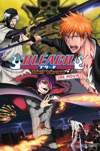 Bleach Movie 4: Địa Ngục - Bleach Movie 4: Hell Chapter