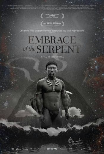 Cái Ôm Của Rắn - Embrace Of The Serpent