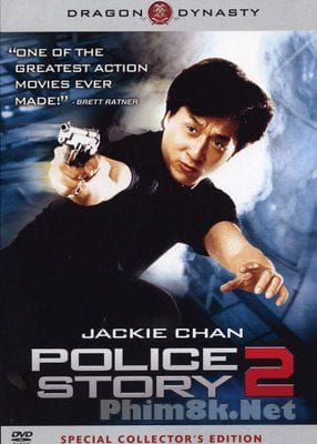 Câu Chuyện Cảnh Sát 2 - Police Story 2