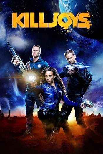 Đội Săn Tiền Thưởng Phần 1 - Killjoys Season 1