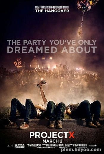 Dự Án X - Project X