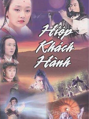 Hiệp Khách Hành - Hiep Khach Hanh