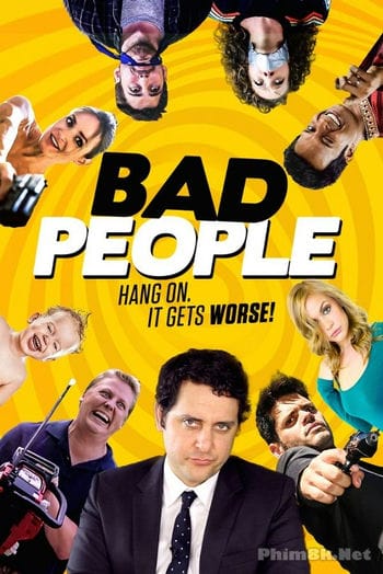 Hố Sâu Trụy Lạc - Bad People