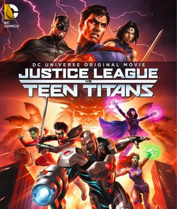 Liên Minh Công Lý Đụng Độ Nhóm Teen Titans - Justice League Vs. Teen Titans