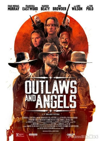 Kẻ Cướp Và Thiên Thần - Outlaws And Angels