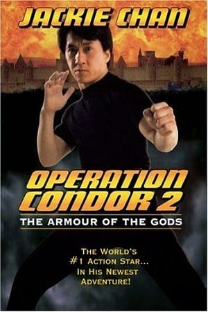 Kế Hoạch Phi Ưng 2 - Armour Of God 2