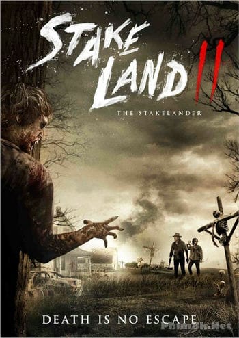 Vùng Đất Chết 2 - The Stakelander