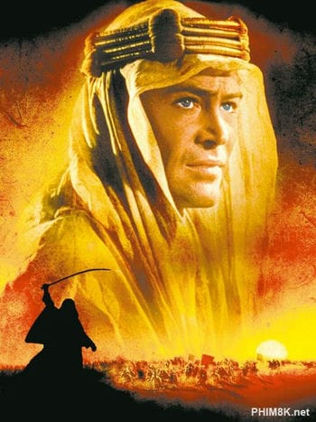 Lawrence Xứ Ả Rập - Lawrence Of Arabia