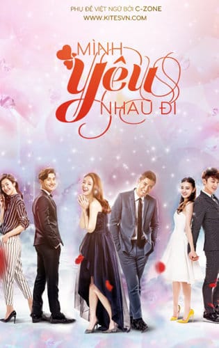 Mình Yêu Nhau Đi - We Are In Love