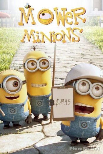 Minions Cắt Cỏ - Mower Minions