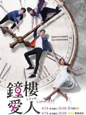 Người Tình Gác Chuông - Love, Timeless
