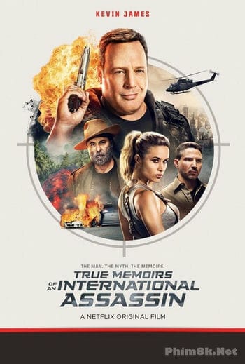 Nhật Ký Sát Thủ Quốc Tế - True Memoirs Of An International Assassin