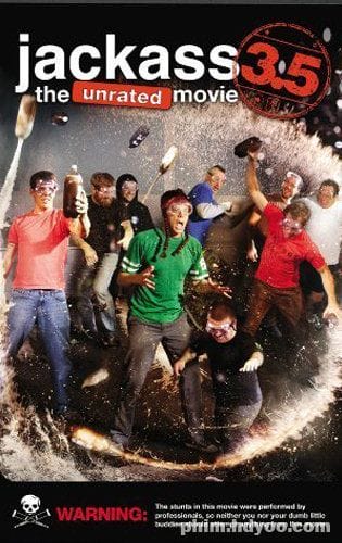 Những Trò Đùa Ngu Ngốc - Jackass 3.5