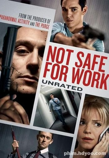 Công Việc Nguy Hiểm - Not Safe For Work