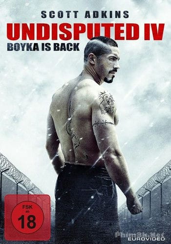 Quyết Đấu 4 - Undisputed 4: Boyka