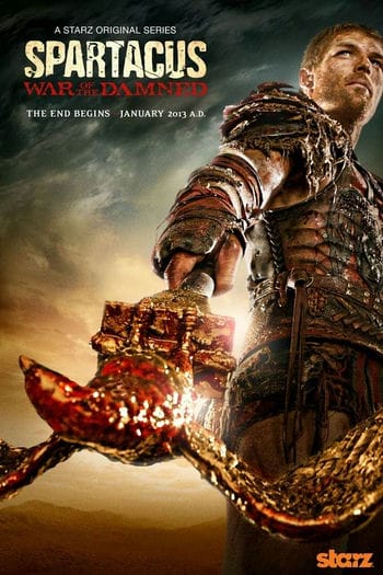 Spartacus Phần 3 Cuộc Chiến Nô Lệ - Spartacus Season 3 War Of The Damned