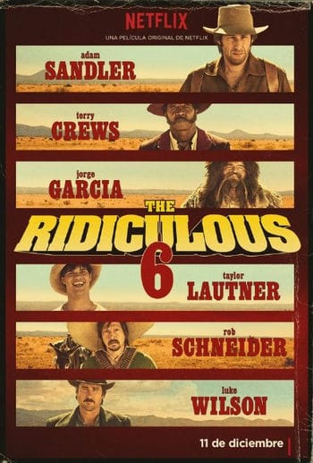 Bộ 6 Dở Hơi - The Ridiculous 6