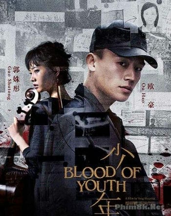 Thiếu Niên - The Blood Of Youth