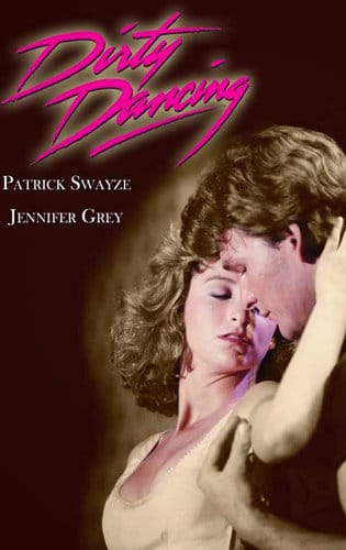 Vũ Điệu Cuối Cùng - Dirty Dancing