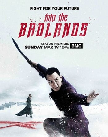 Vùng Tử Địa (phần 2) - Into The Badlands (season 2)