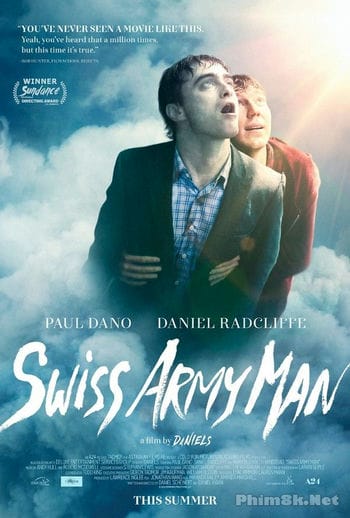 Xác Chết Biết Nói - Swiss Army Man