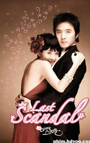 Yêu Lần Cuối - Last Scandal