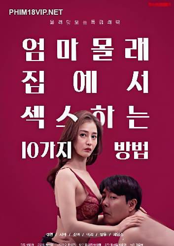 Quan Hệ Tại Nhà - 10 Ways To Have Sex At Home Without Your Mom Knowing
