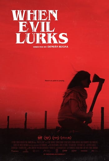 Ác Quỷ Ẩn Mình - When Evil Lurks