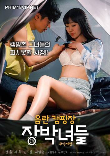 Đi Cắm Trại Với Em Gái Xinh Đẹp - Dirty Camping Site Girls
