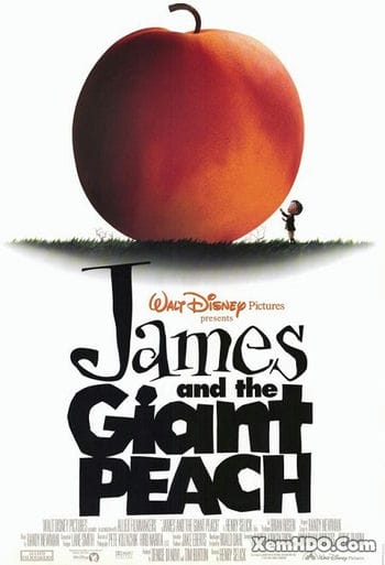 Cậu Bé Mồ Côi Và Trái Đào Khổng Lồ - Jame And The Giant Peach