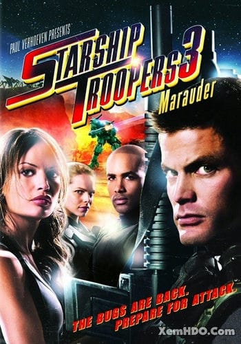 Chiến Binh Vũ Trụ 3 Bọ Hút Máu - Starship Troopers 3 Marauder