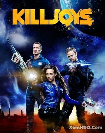 Biệt Đội Săn Tiền Thưởng (phần 3) - Killjoys (season 3)