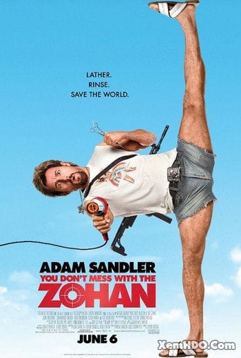 Đừng Đùa Với Zohan / Đặc Vụ Cắt Tóc - You Dont Mess With The Zohan