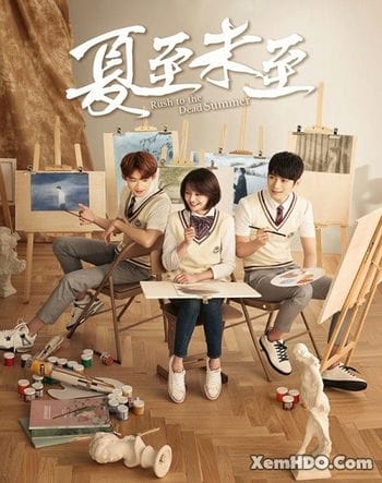 Hạ Chí Chưa Tới - Rush To The Dead Summer