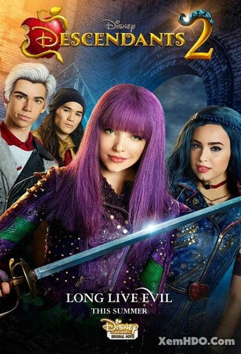 Những Hậu Duệ Tài Năng 2 - Descendants 2