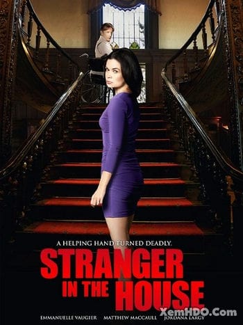 Người Lạ Trong Nhà - Stranger In The House