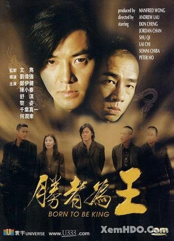 Người Trong Giang Hồ 6: Kẻ Thắng Làm Vua - Young And Dangerous 6: Born To Be King