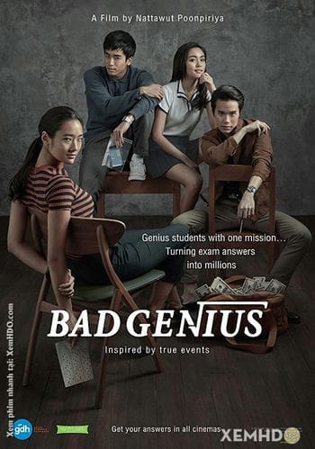 Thiên Tài Bất Hảo - Bad Genius