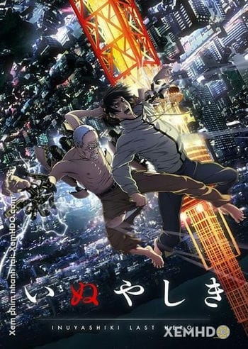 Vị Anh Hùng Cuối Cùng - Inuyashiki: Last Hero