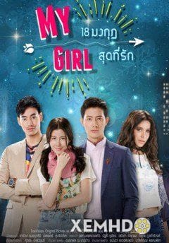 Cô Em Họ Bất Đắc Dĩ - My Girl Thailand