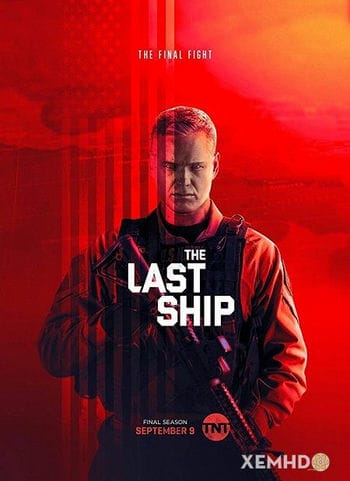 Chiến Hạm Cuối Cùng (phần 5) - The Last Ship (season 5)