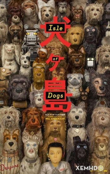 Đảo Của Những Chú Chó - Isle Of Dogs