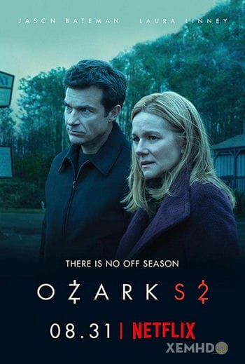 Góc Tối Đồng Tiền (phần 2) - Ozark (season 2)
