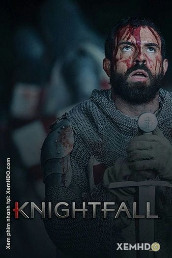 Hiệp Sĩ Dòng Đền - Knightfall