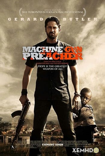 Họng Súng Công Lý - Machine Gun Preacher