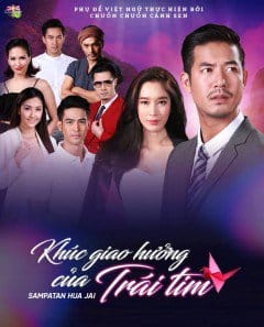 Khúc Giao Hưởng Của Trái Tim - Sampatan Hua Jai