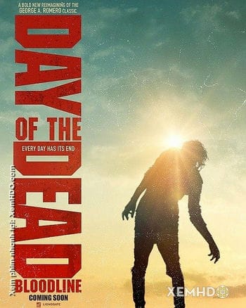 Ngày Đẫm Máu: Xác Sống Trỗi Dậy - Day Of The Dead: Bloodline