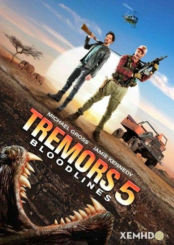 Sâu Đất 5: Huyết Thống - Tremors 5: Bloodlines